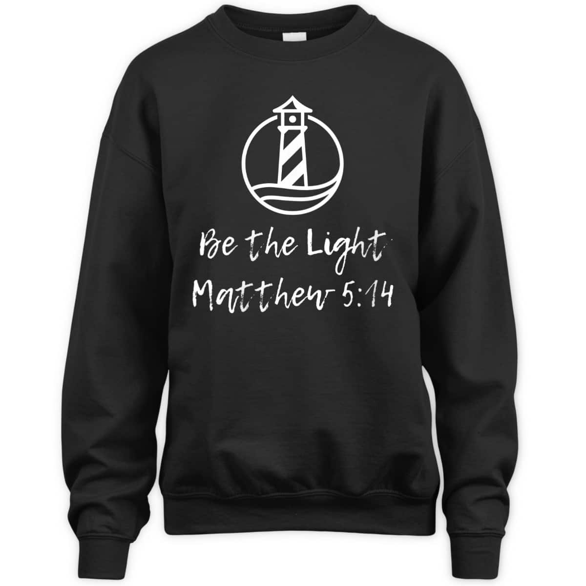 Be The Light Matthew 514 Vintage Lighthouse Religious T-Shirt Be The Light Matthew 514 Vintage Lighthouse Religious T-Shirt