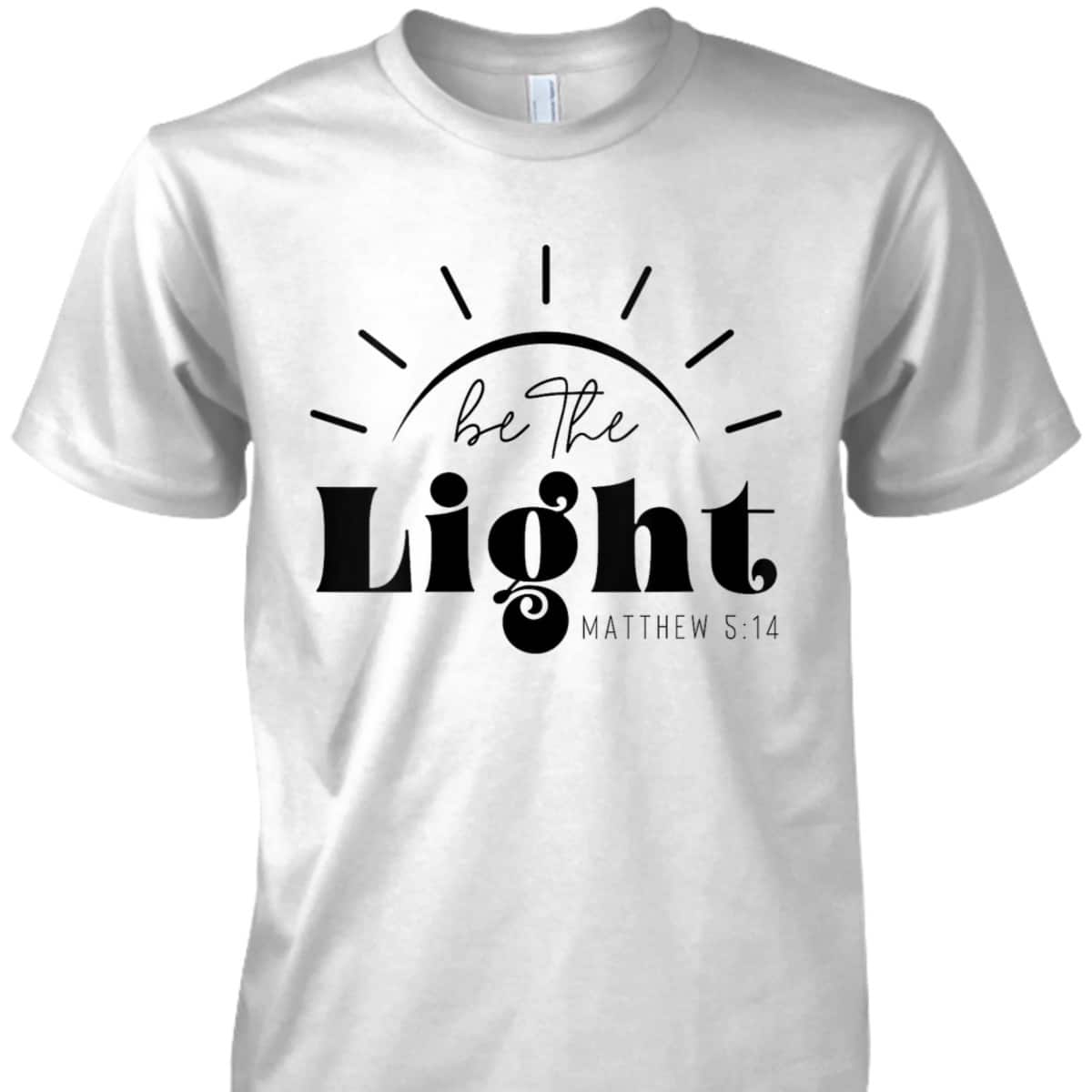 Vintage Be The Light Sunset Minimalist T-Shirt Religious Gift Vintage Be The Light Sunset Minimalist T-Shirt Religious Gift