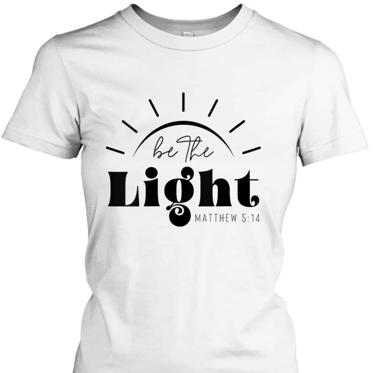 Vintage Be The Light Sunset Minimalist T-Shirt Religious Gift Vintage Be The Light Sunset Minimalist T-Shirt Religious Gift