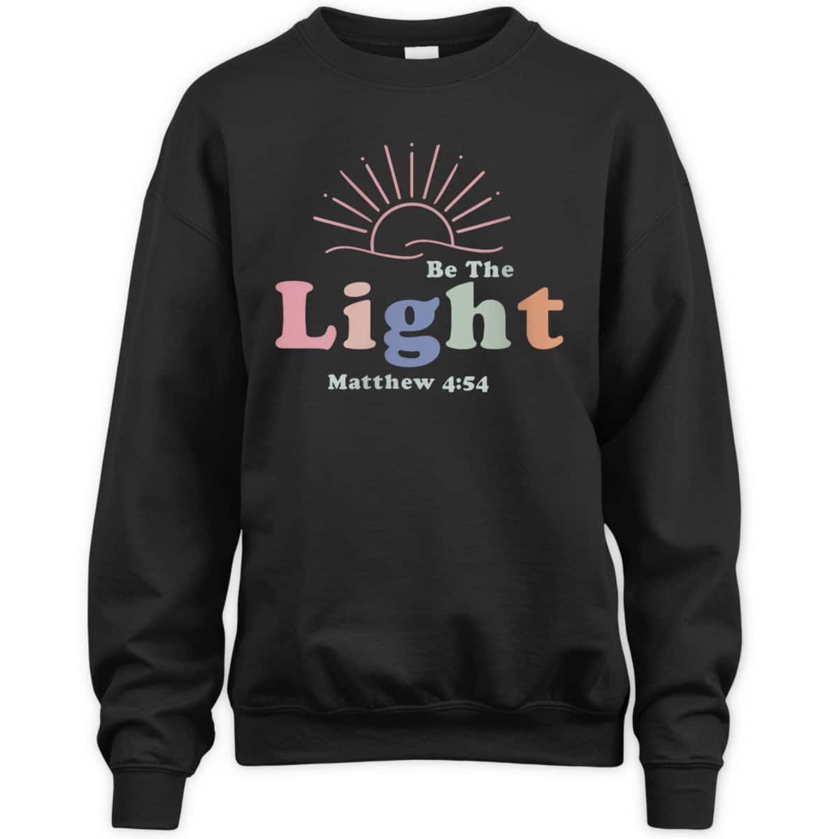 Be The Light Cool Christian Inspirational And Motivational T-Shirt Be The Light Cool Christian Inspirational And Motivational T-Shirt