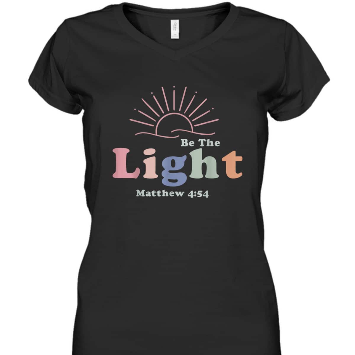 Be The Light Matthew 4:54 T-Shirt Cool Christian Inspirational And Motivational Gift Be The Light Matthew 4:54 T-Shirt Cool Christian Inspirational And Motivational Gift