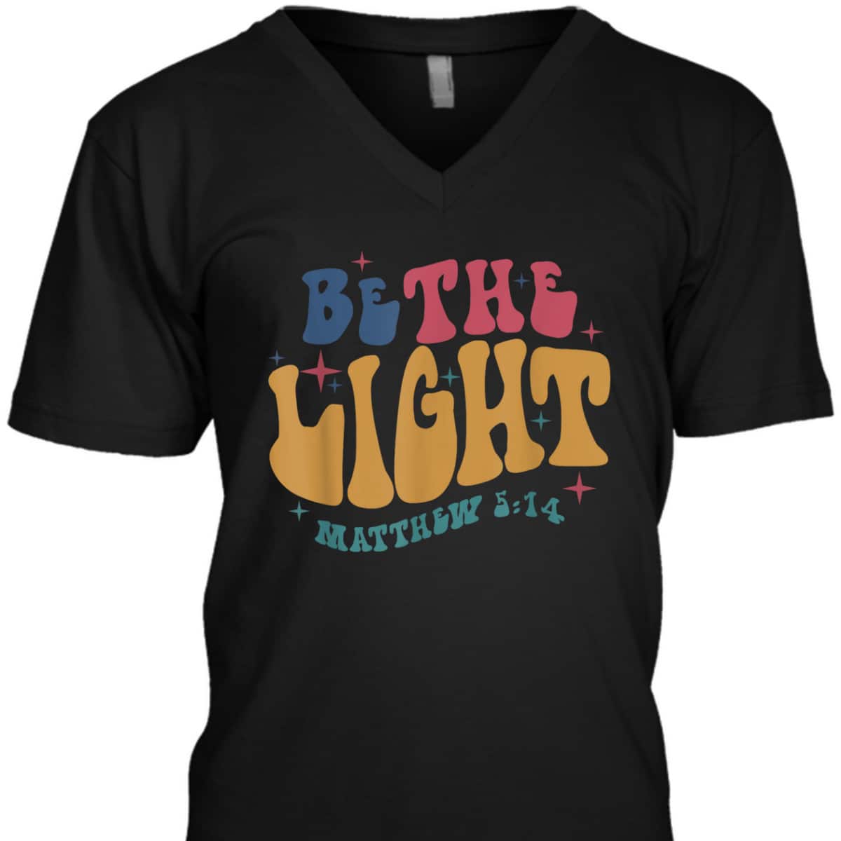 Be The Light Matthew 5:14 T-Shirt Christian Quote Bible Verse Religious Gift Be The Light Matthew 5:14 T-Shirt Christian Quote Bible Verse Religious Gift