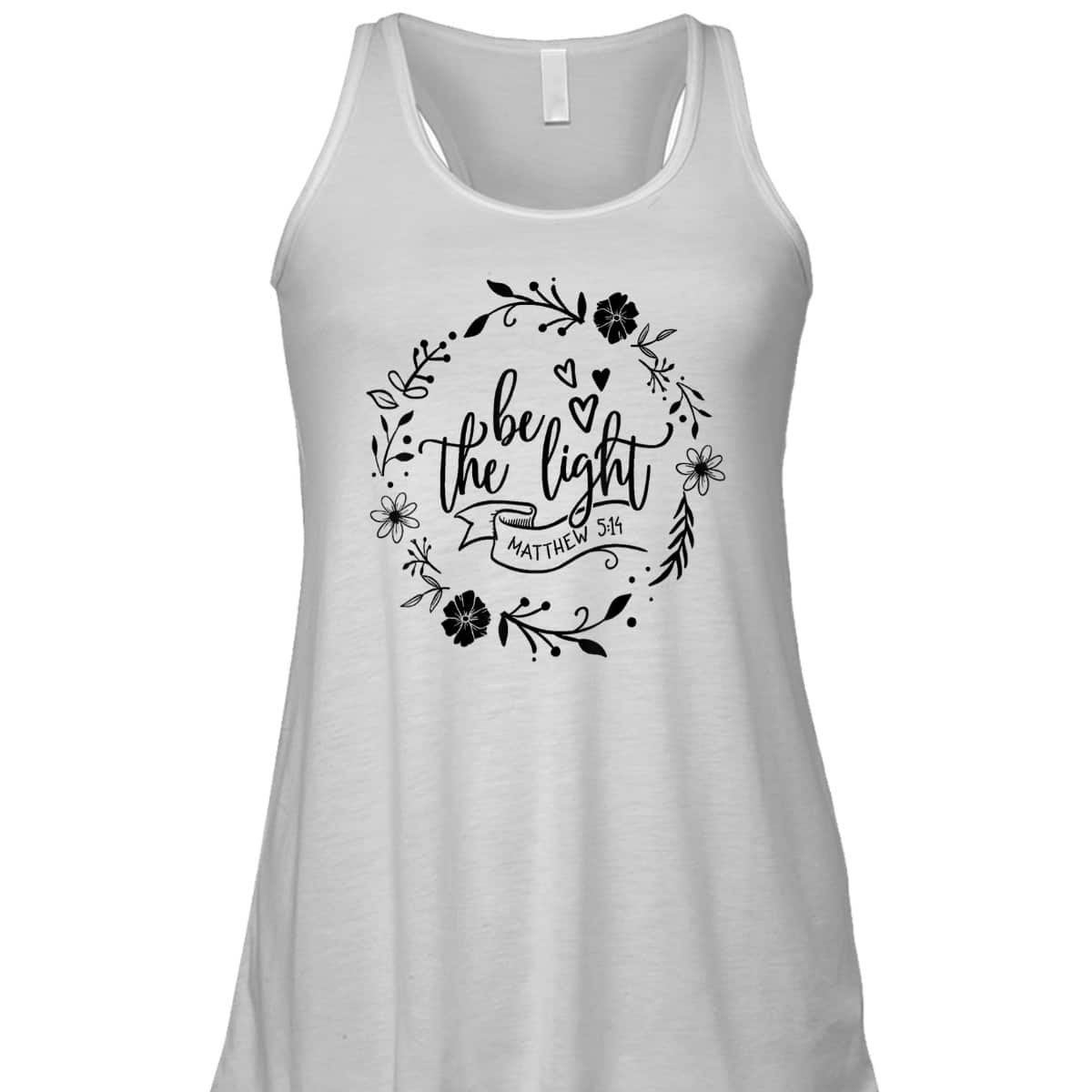 Floral Be The Light Matthew 5:14 T-Shirt Christian Religious Bible Verse Gift Floral Be The Light Matthew 5:14 T-Shirt Christian Religious Bible Verse Gift