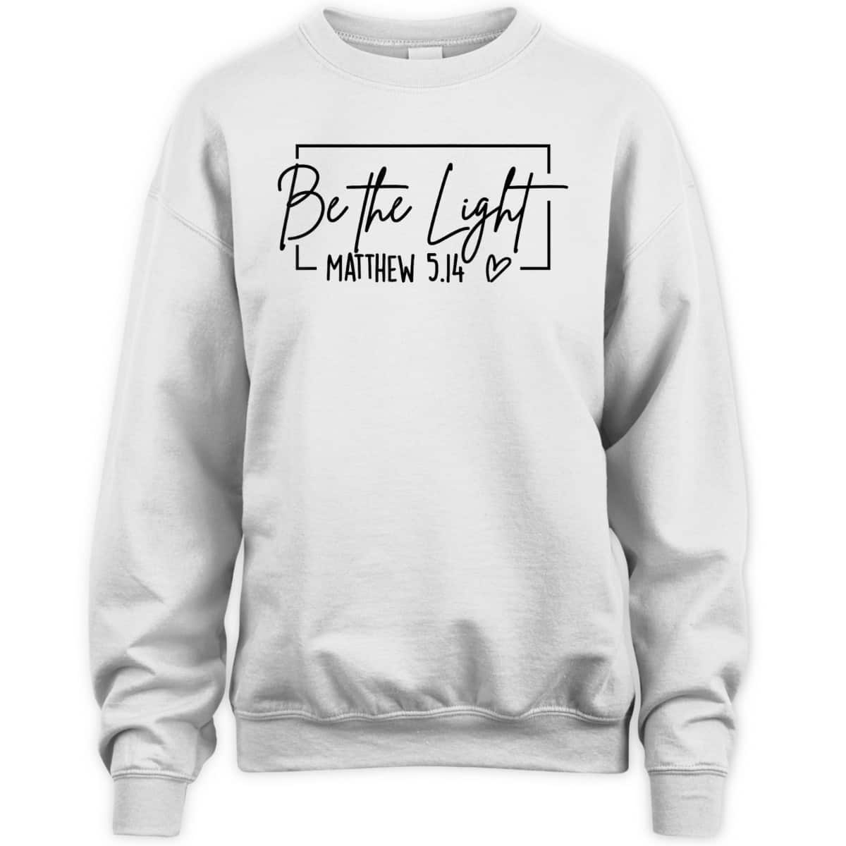 Floral Be The Light T-Shirt Matthew 5.14 Bible Verse Christian Religious Gift Floral Be The Light T-Shirt Matthew 5.14 Bible Verse Christian Religious Gift