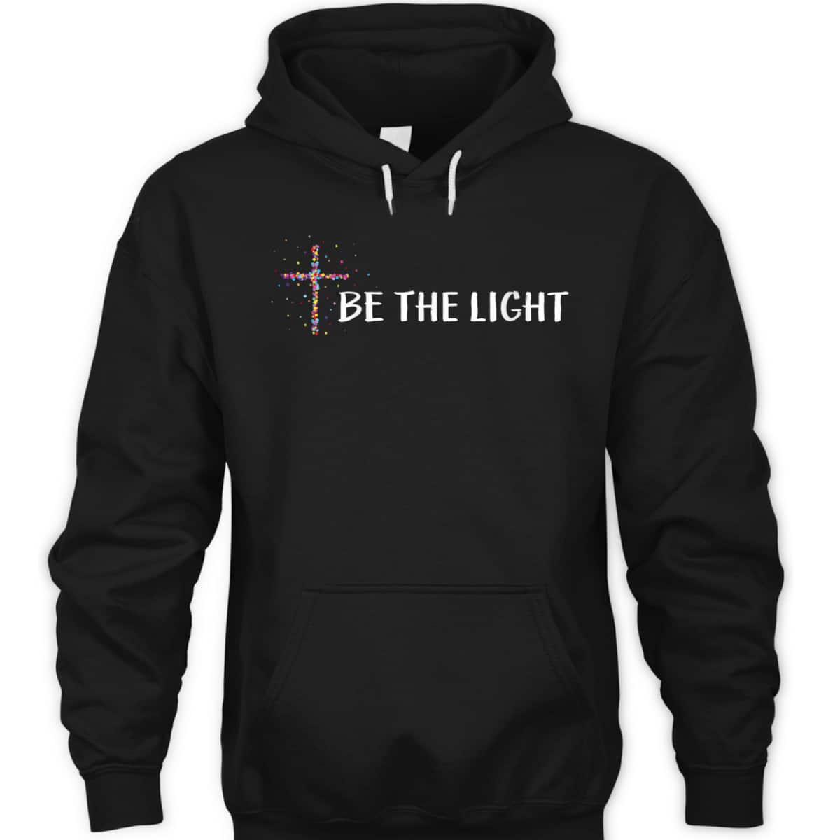 Bible Verse Be The Light T-Shirt With Christian Cross Bible Verse Be The Light T-Shirt With Christian Cross