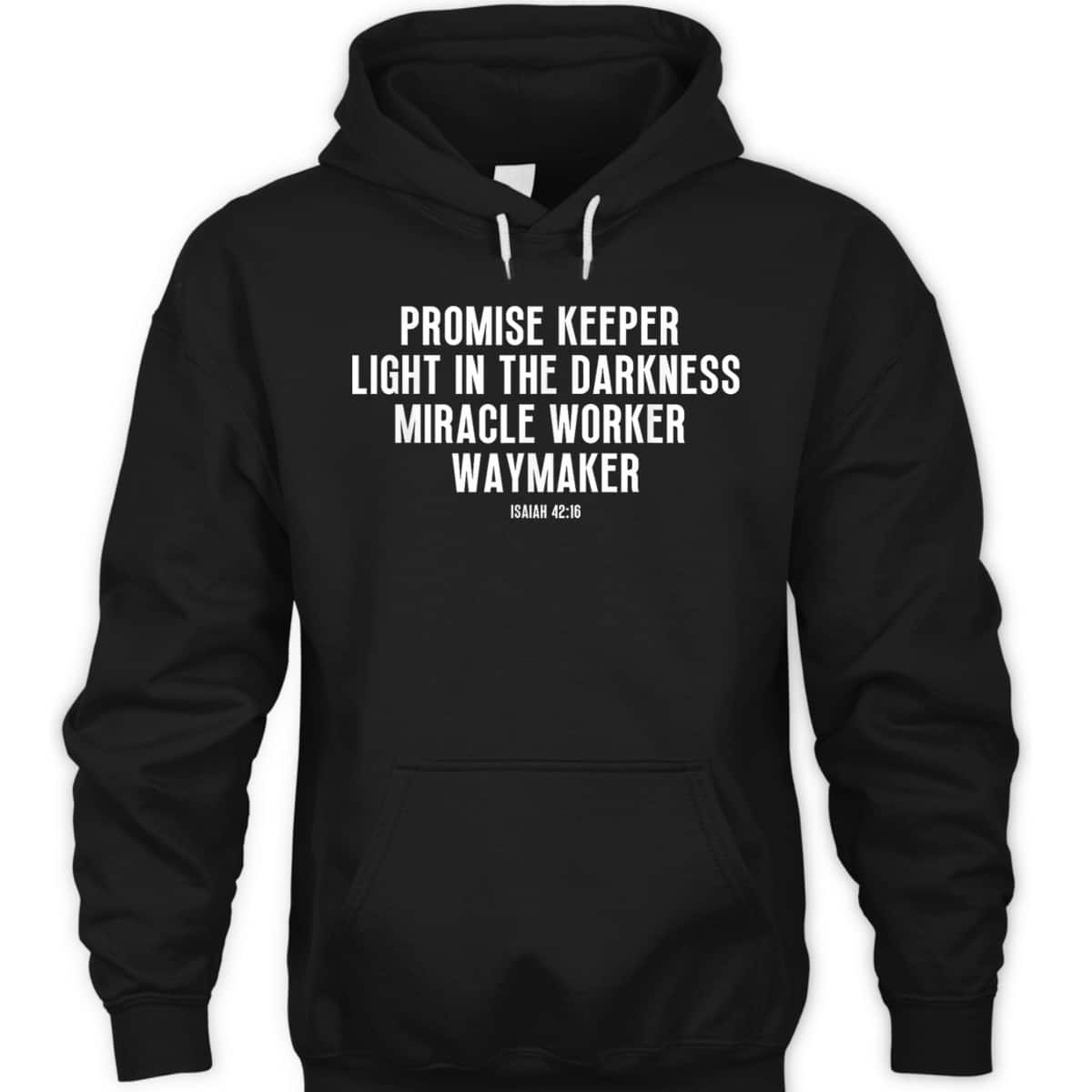 Waymaker Promise Keeper Miracle Worker Christian Faith Bible Verse T-Shirt Waymaker Promise Keeper Miracle Worker Christian Faith Bible Verse T-Shirt