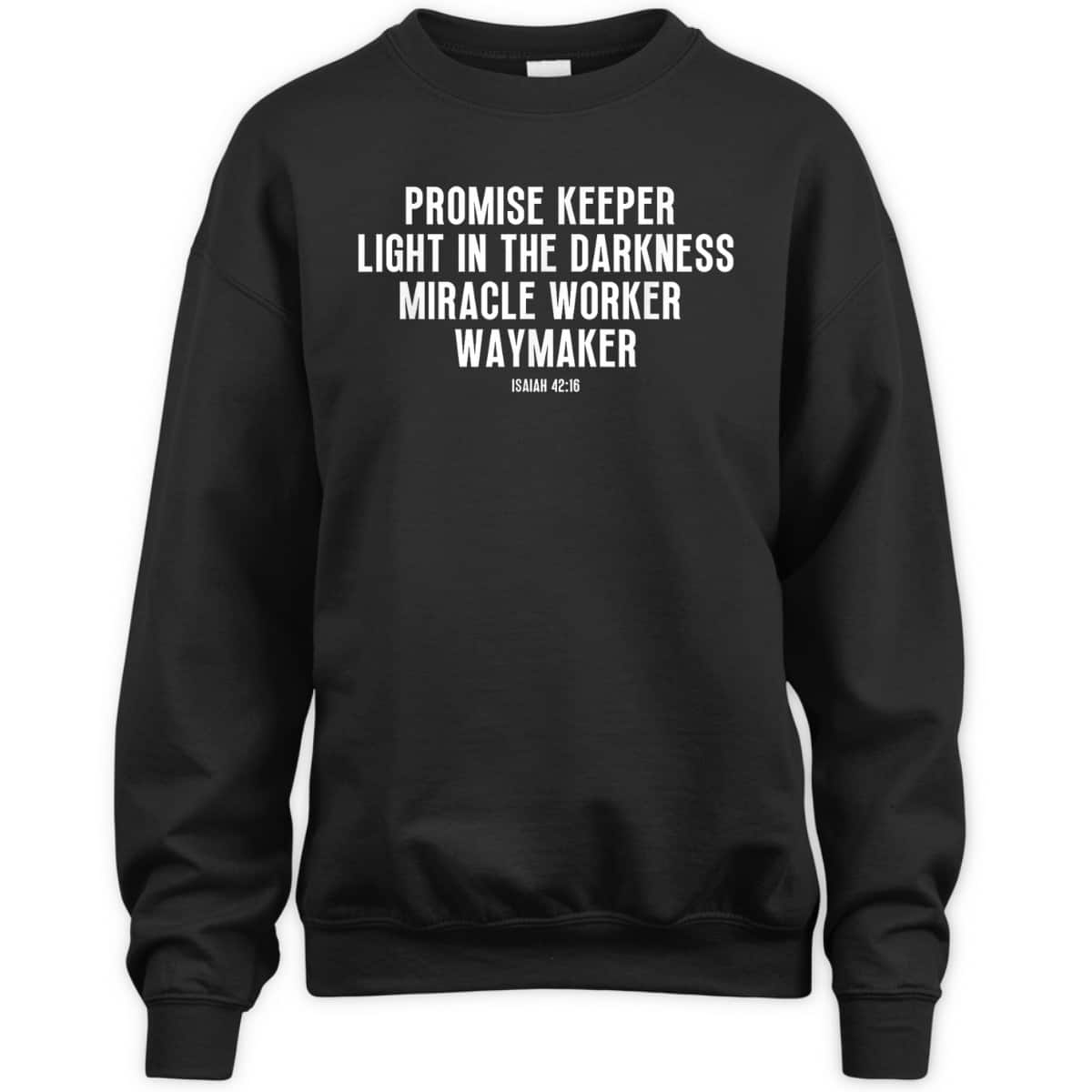 Waymaker Promise Keeper Miracle Worker Christian Faith Bible Verse T-Shirt Waymaker Promise Keeper Miracle Worker Christian Faith Bible Verse T-Shirt