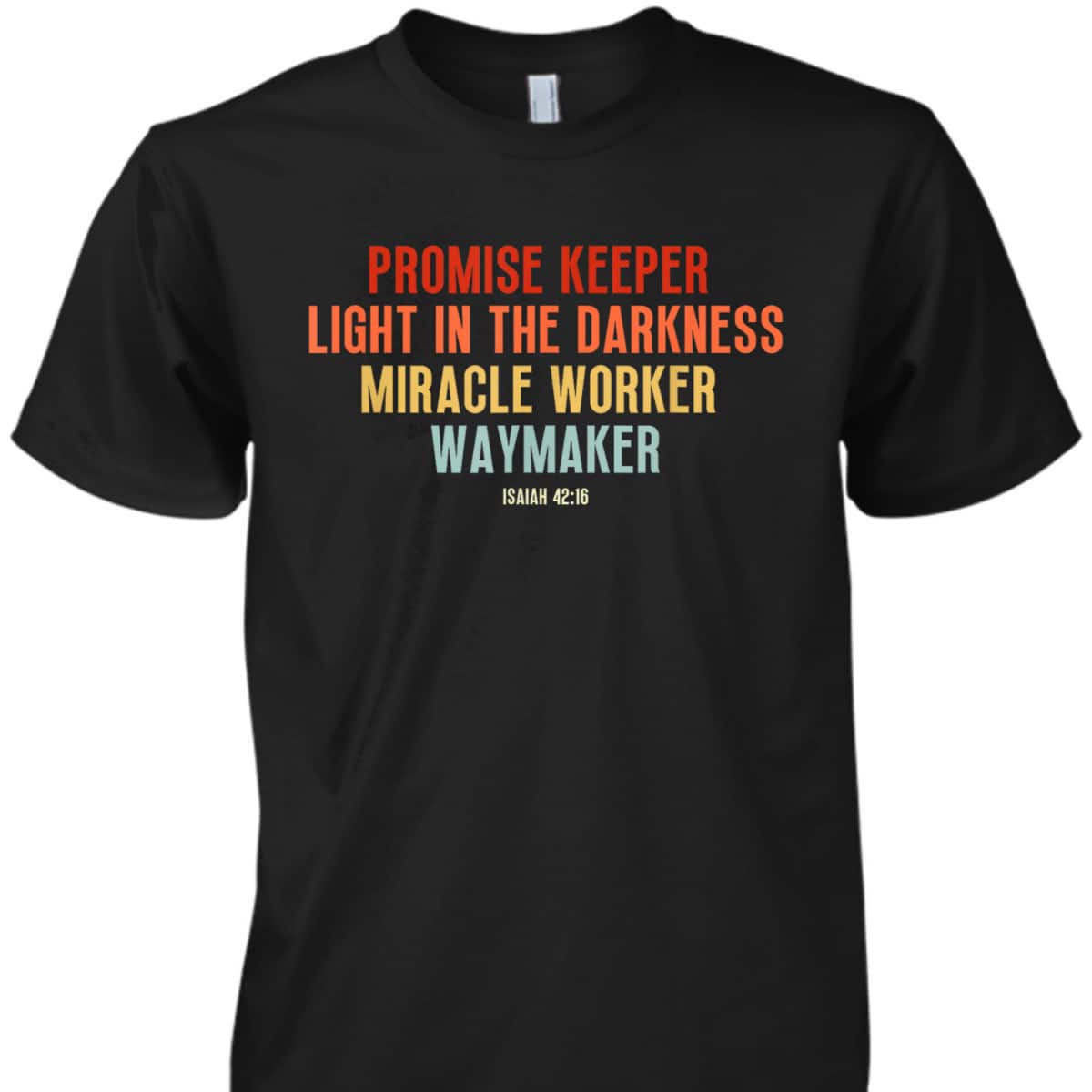 Retro Christian Faith Waymaker T-Shirt Promise Keeper Miracle Worker Retro Christian Faith Waymaker T-Shirt Promise Keeper Miracle Worker