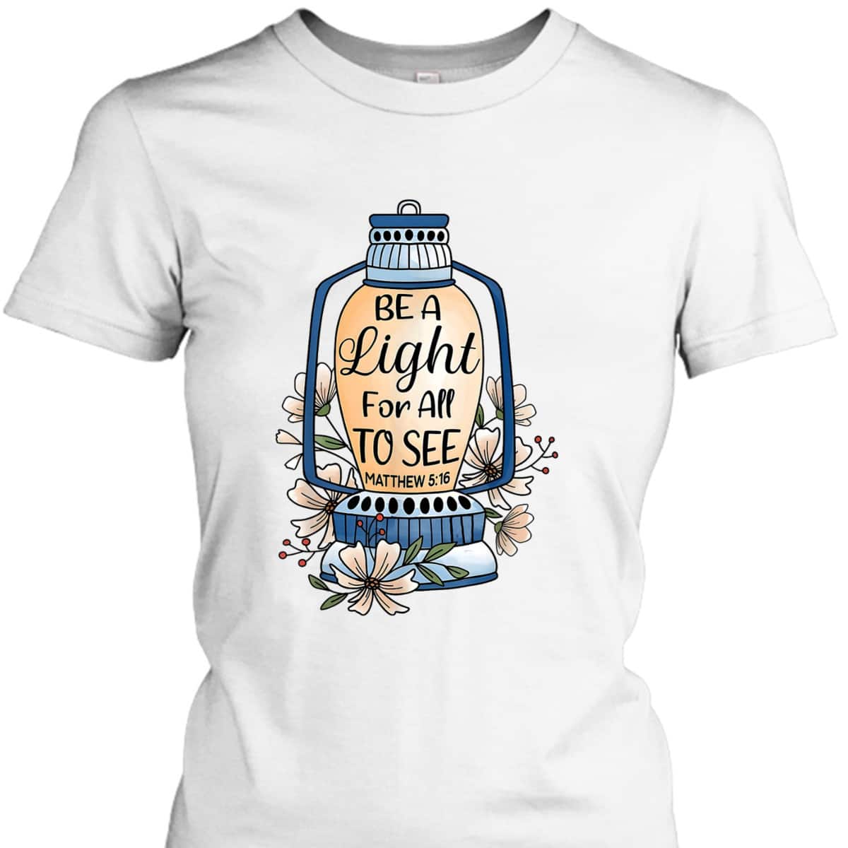 Christian T-Shirt Be A Light For All To See Bible Verse Religious Gift Christian T-Shirt Be A Light For All To See Bible Verse Religious Gift