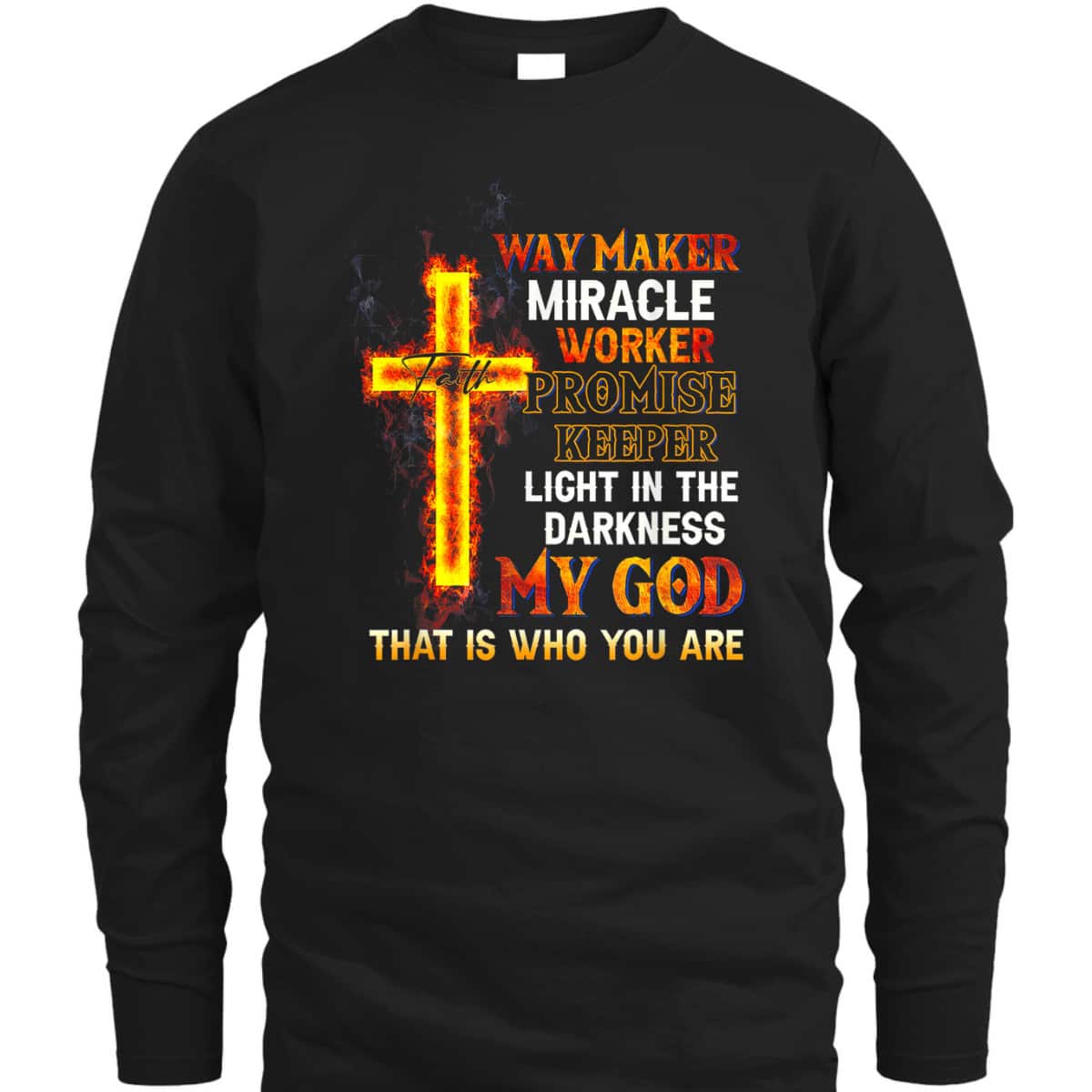 Waymaker Miracle Worker Promise Keeper Light In Darkness Perfect T-Shirt For Believers Waymaker Miracle Worker Promise Keeper Light In Darkness Perfect T-Shirt For Believers