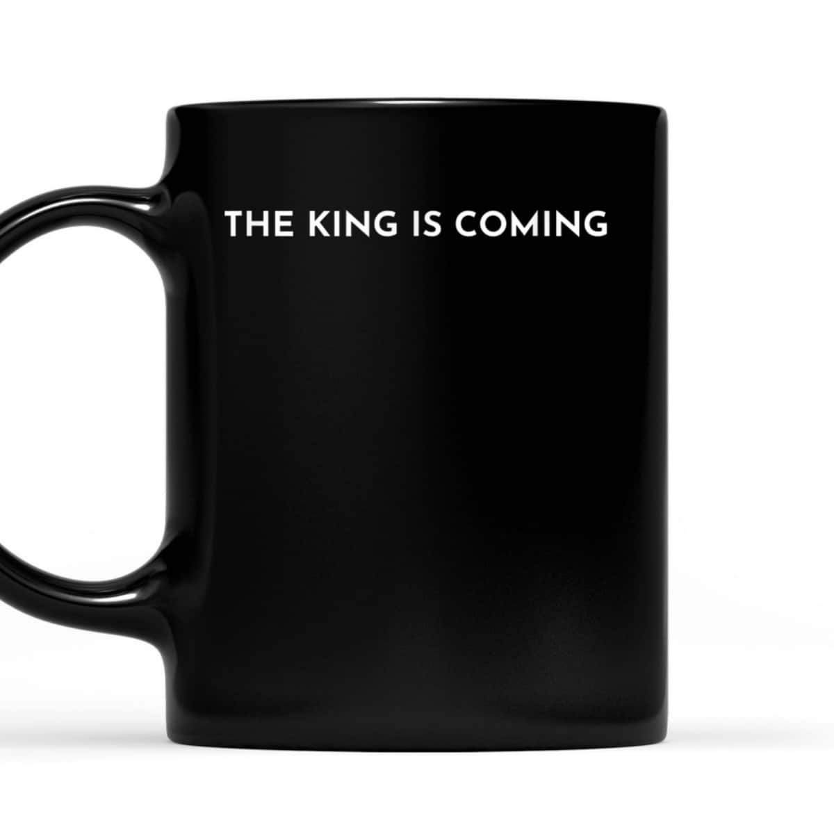 The King Is Coming Jesus Is King Christian Faith T-Shirt The King Is Coming Jesus Is King Christian Faith T-Shirt
