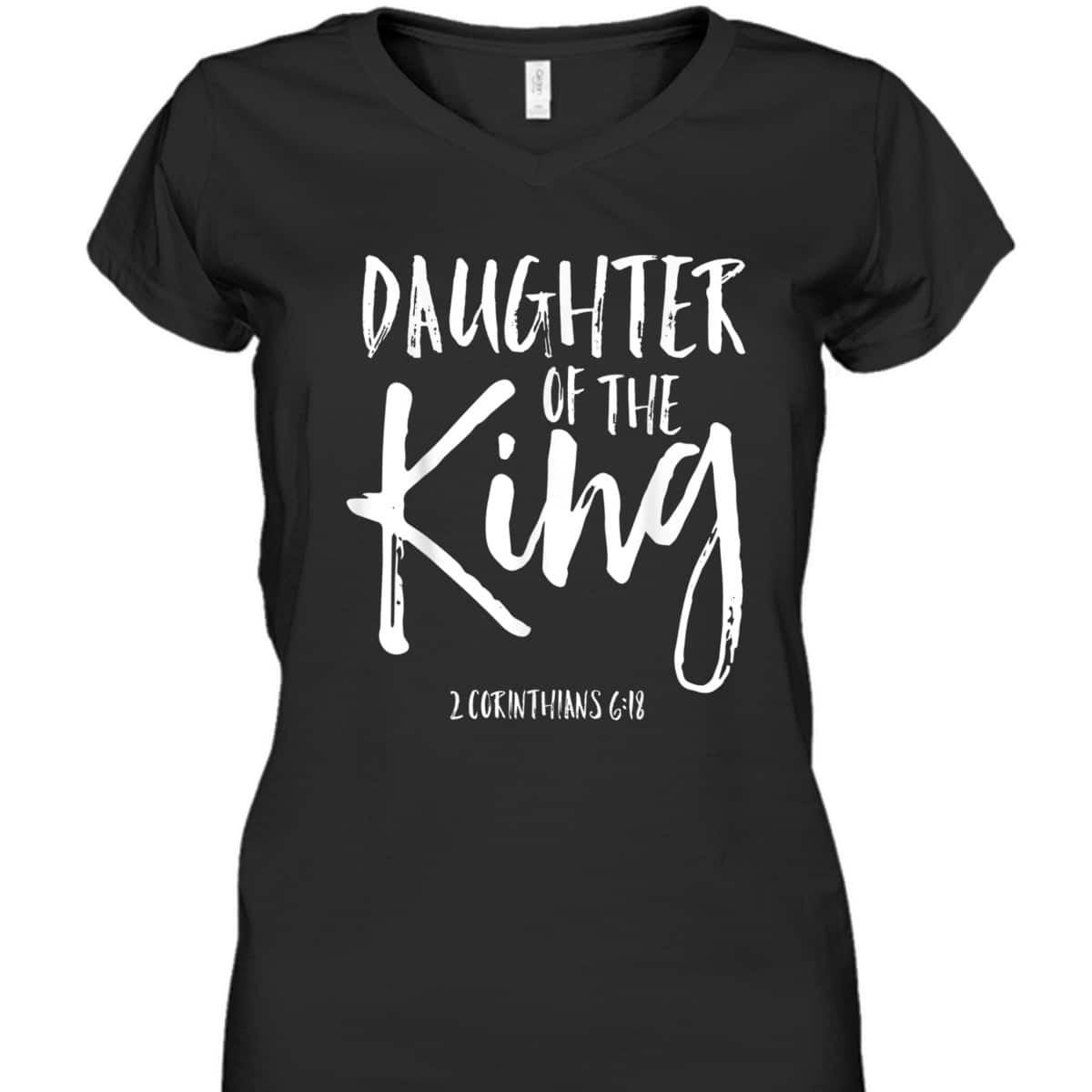 Christian Faith Daughter Of The King Corinthians 618 T-Shirt