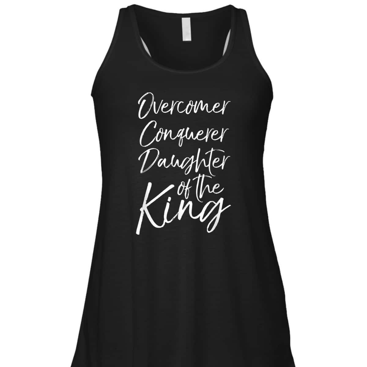 Christian T-Shirt Overcomer Conquerer Daughter Of The King Christian T-Shirt Overcomer Conquerer Daughter Of The King