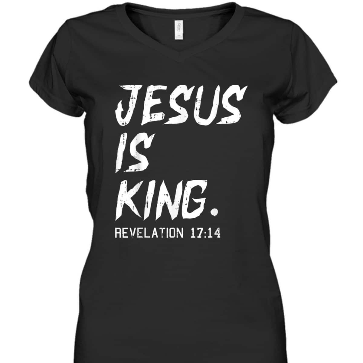 Jesus Is King Bible Verse T-Shirt Revelation 17:14 Revelation Bible Religious Christian Jesus Is King Bible Verse T-Shirt Revelation 17:14 Revelation Bible Religious Christian