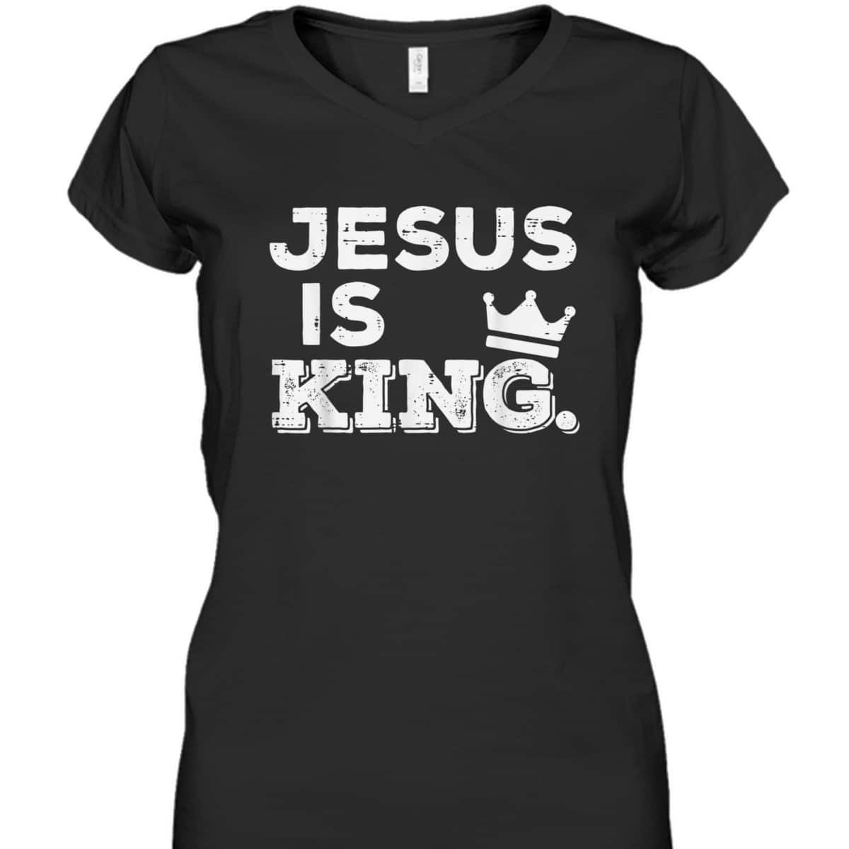 Jesus Is King T-Shirt God Faith Religious Christian Gift Jesus Is King T-Shirt God Faith Religious Christian Gift