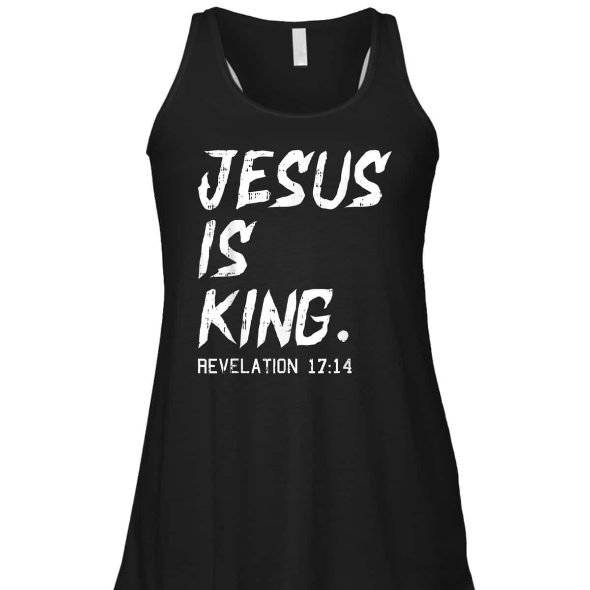 Jesus Is King Bible Verse T-Shirt Revelation 17:14 Revelation Bible Religious Christian Jesus Is King Bible Verse T-Shirt Revelation 17:14 Revelation Bible Religious Christian