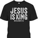 Jesus Is King Revelation 17:14 Bible Scripture Christian Vintage T-Shirt Jesus Is King Revelation 17:14 Bible Scripture Christian Vintage T-Shirt
