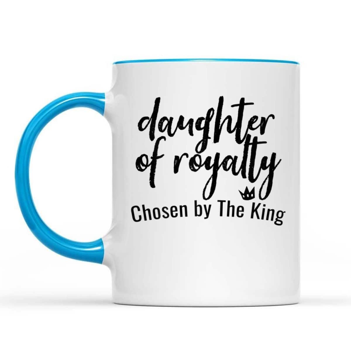 Daughters Of Royalty Chosen By The King Christian Faith T-Shirt Daughters Of Royalty Chosen By The King Christian Faith T-Shirt