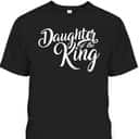 Daughter Of The King T-Shirt Vintage Christian Faith Religious Gift Daughter Of The King T-Shirt Vintage Christian Faith Religious Gift