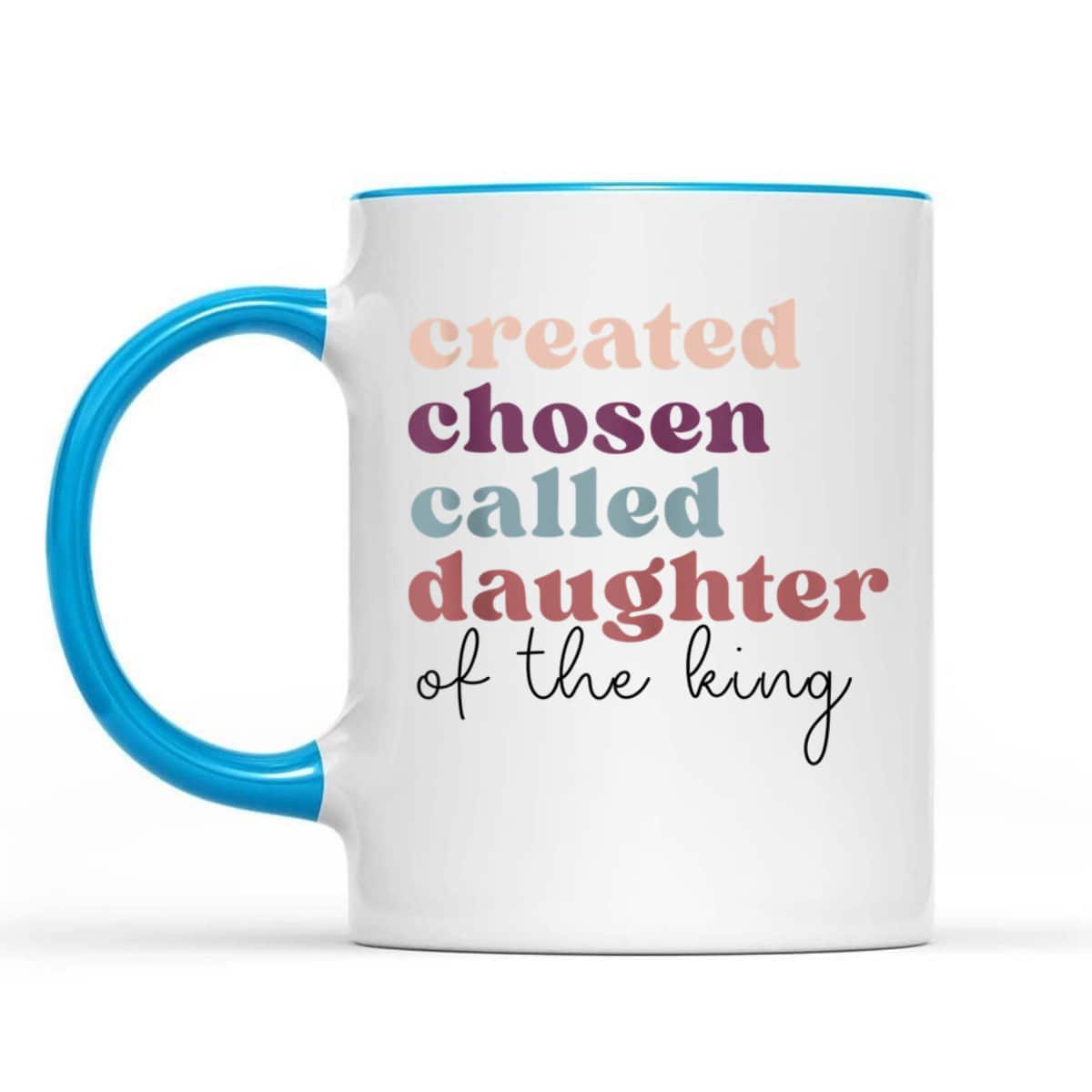 Created Chosen Called Daughter Of The King Bible Verse Christian Religious T-Shirt Created Chosen Called Daughter Of The King Bible Verse Christian Religious T-Shirt