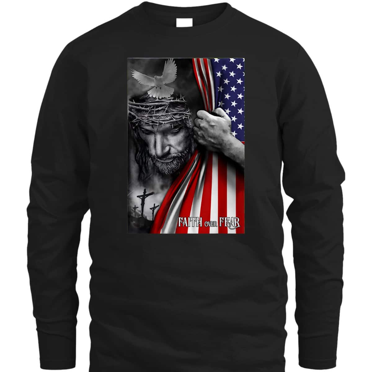 Faith Over Fear God Jesus US American Flag Christian Faith Gift T-Shirt