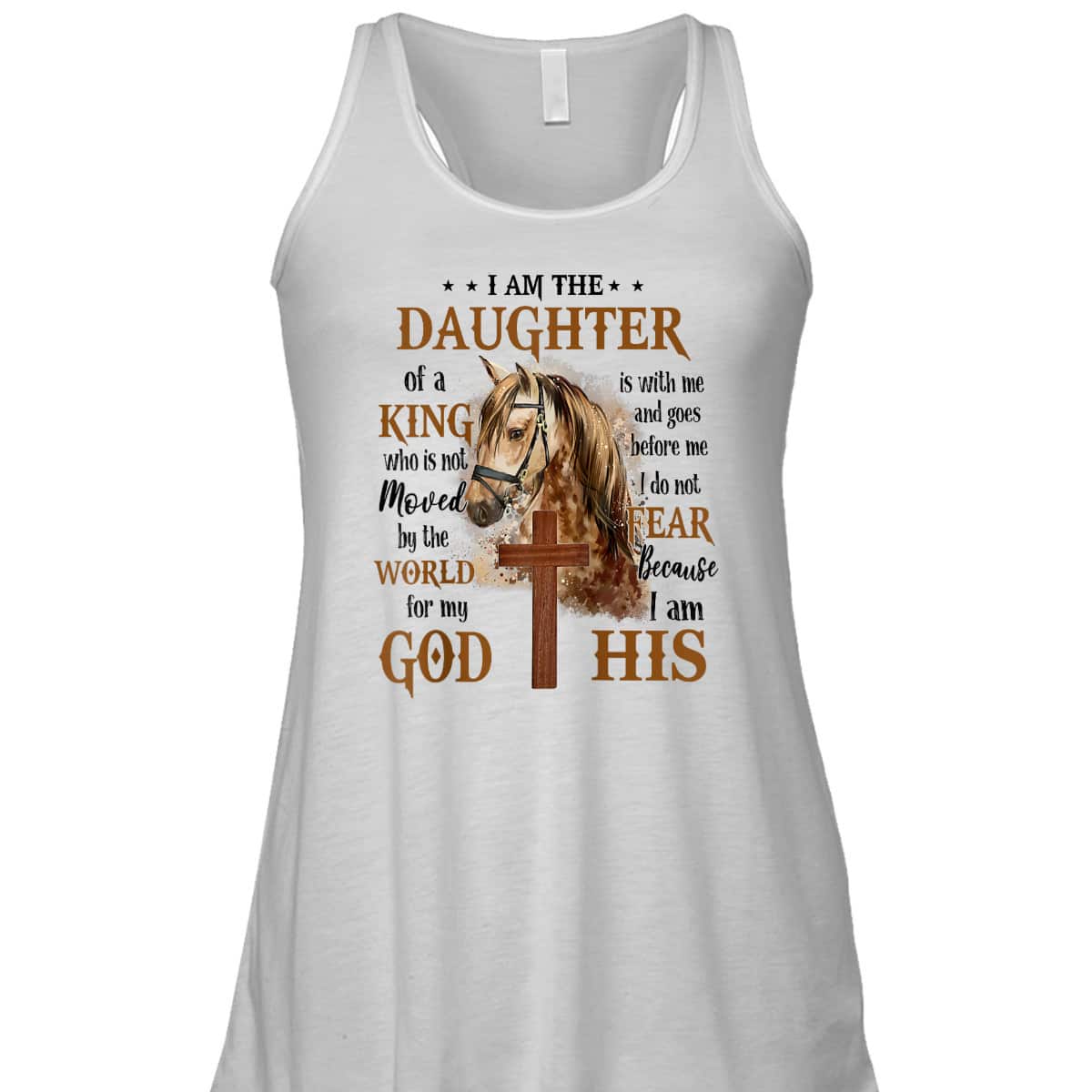 I Am The Daughter Of A King Who Is Not Moved By The World Christian Cross And Horse Religious Gift T-Shirt I Am The Daughter Of A King Who Is Not Moved By The World Christian Cross And Horse Religious Gift T-Shirt