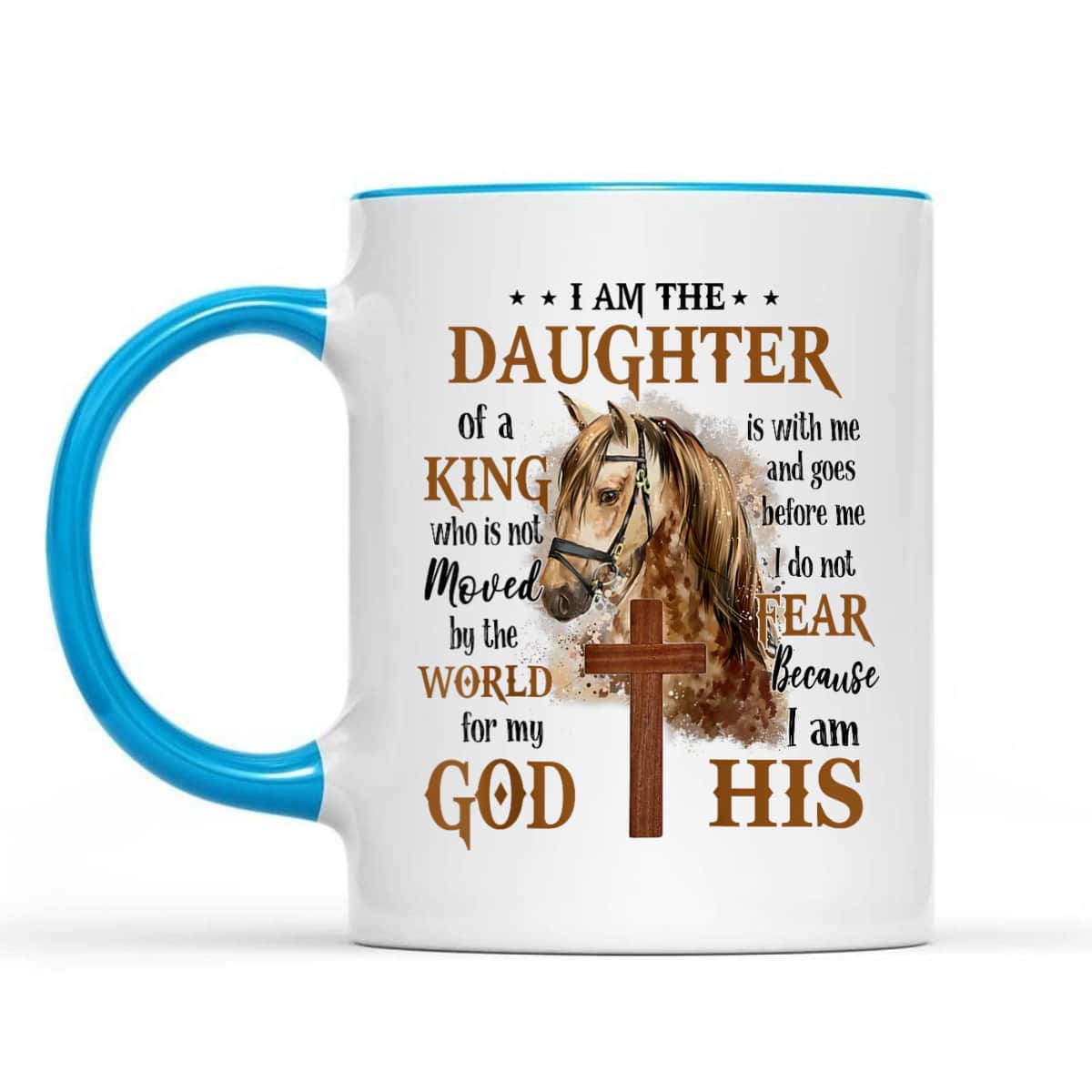 I Am The Daughter Of A King Who Is Not Moved By The World Christian Cross And Horse Religious Gift T-Shirt