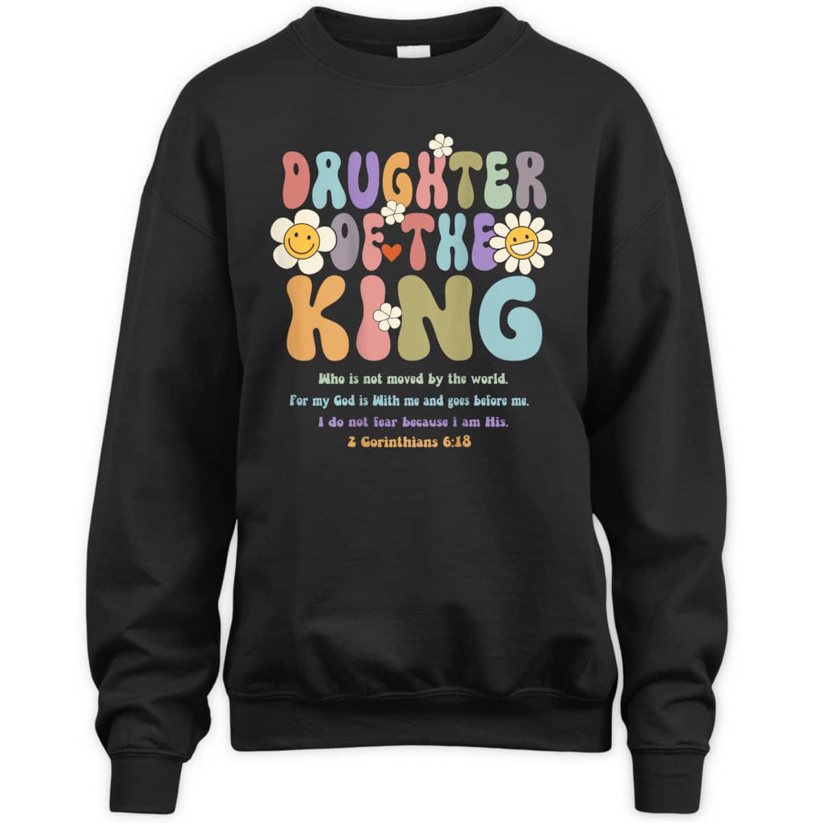 Groovy Daughter Of The King 2 Corinthians 6:18 Christian Aesthetic Bible Verse T-Shirt Groovy Daughter Of The King 2 Corinthians 6:18 Christian Aesthetic Bible Verse T-Shirt