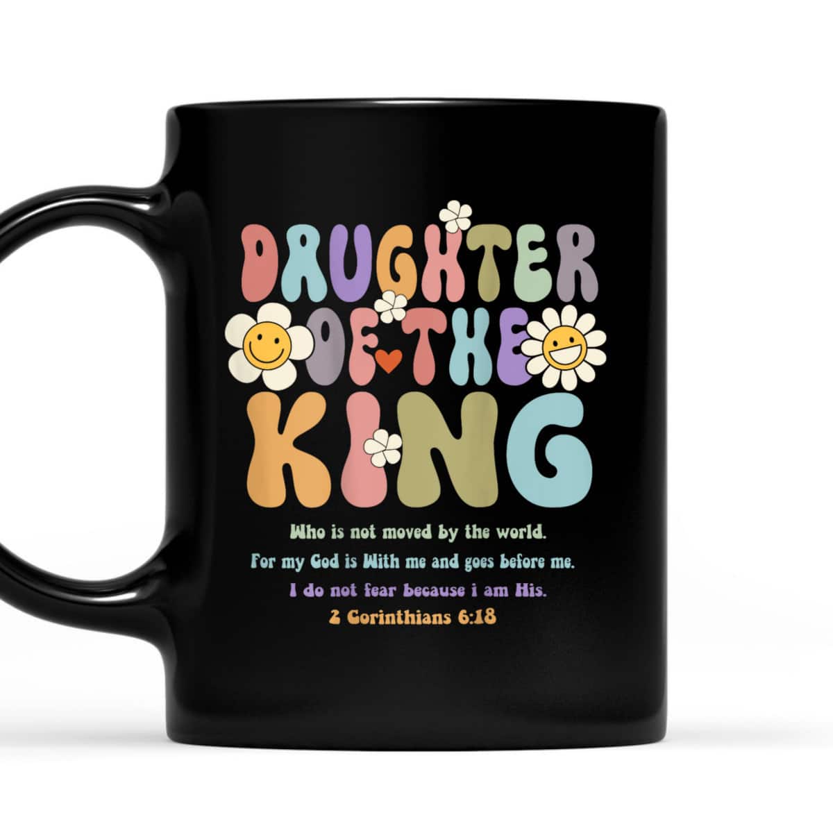 Groovy Daughter Of The King 2 Corinthians 6:18 Christian Aesthetic Bible Verse T-Shirt Groovy Daughter Of The King 2 Corinthians 6:18 Christian Aesthetic Bible Verse T-Shirt