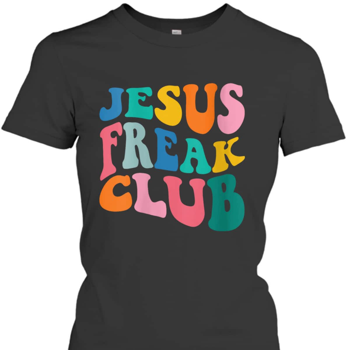 Jesus Freak Club T-Shirt Funny Christian Religious Gift