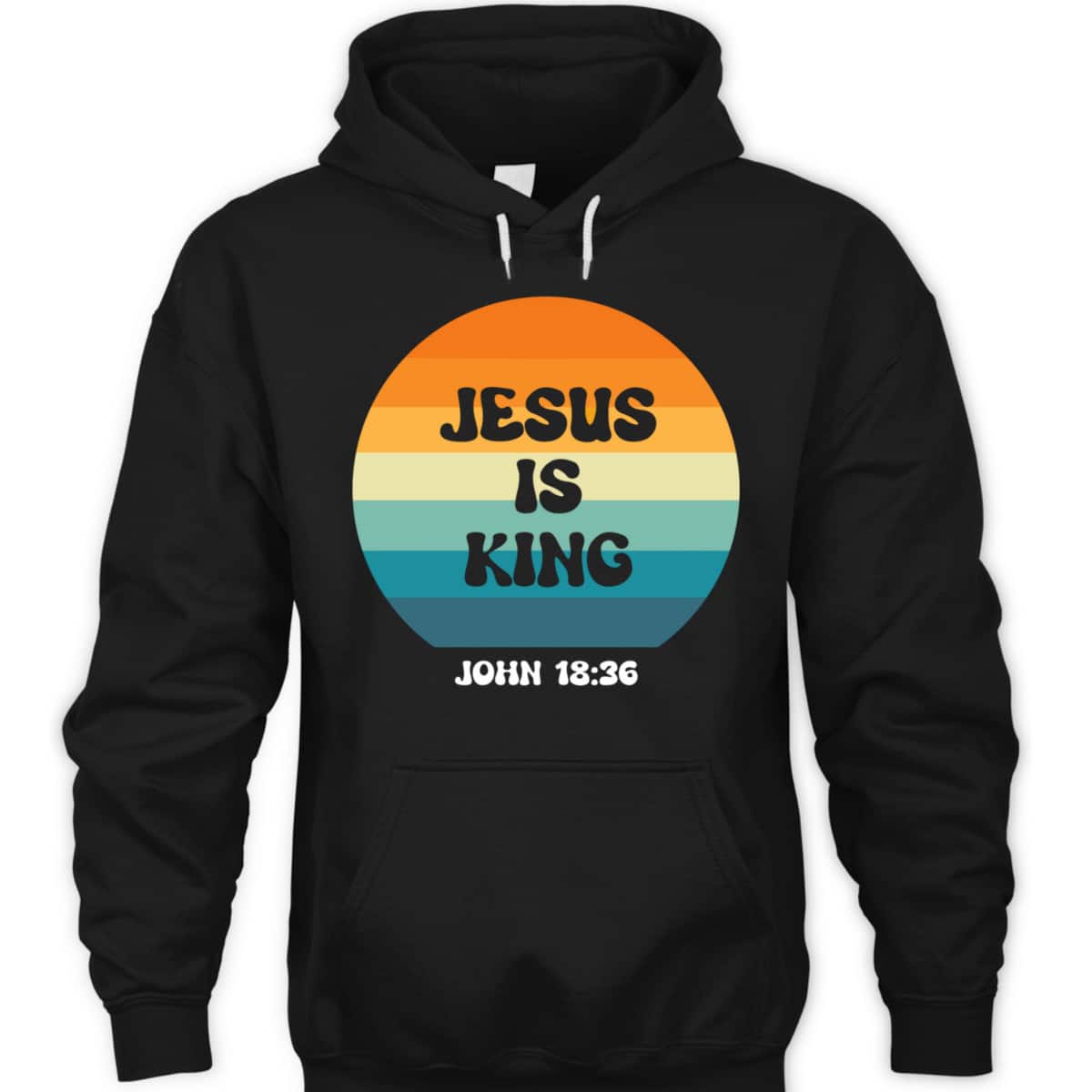 Jesus Is King Christians T-Shirt John 18:36 The Son Of God Jesus Is King Christians T-Shirt John 18:36 The Son Of God