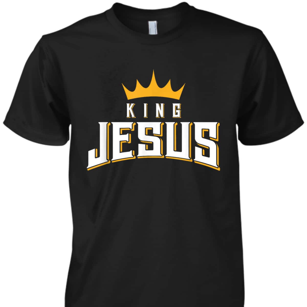 King Jesus T-Shirt Crowned King Lord Of Lords Christian Religious Gift King Jesus T-Shirt Crowned King Lord Of Lords Christian Religious Gift