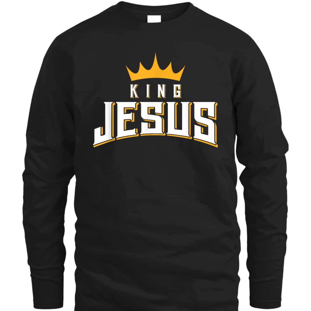 King Jesus T-Shirt Crowned King Lord Of Lords Christian Religious Gift King Jesus T-Shirt Crowned King Lord Of Lords Christian Religious Gift