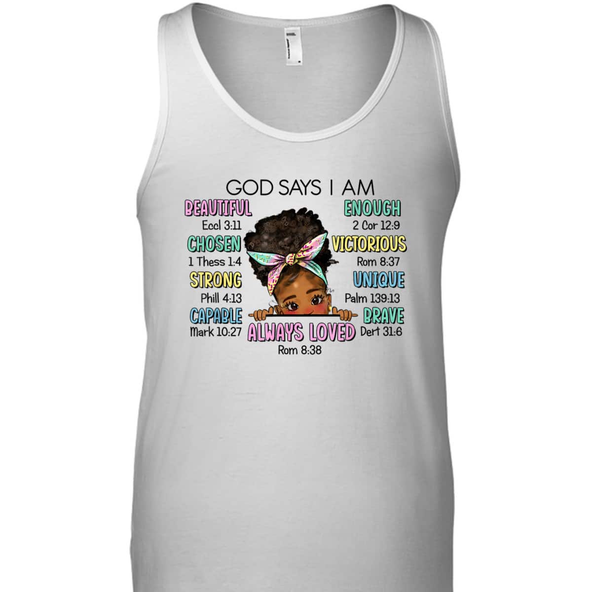 God Says I Am Chosen T-Shirt Beautiful Loved Cute Afro Girl Gift God Says I Am Chosen T-Shirt Beautiful Loved Cute Afro Girl Gift