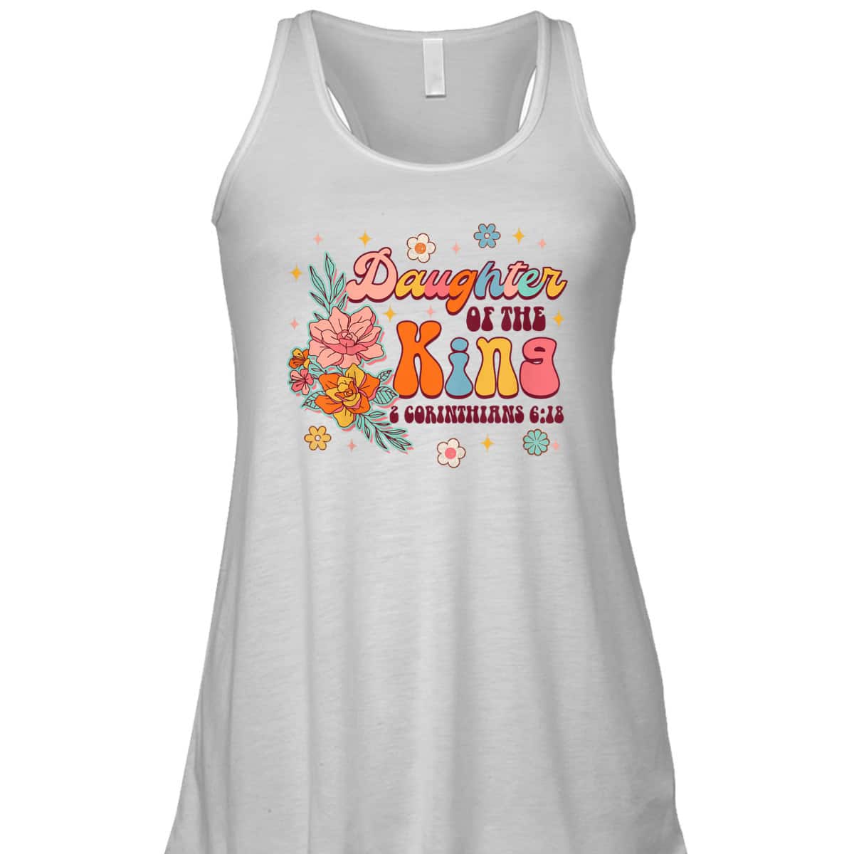 Daughter Of King 2 Corinthians 6:18 Bible Verse Christian Religious T-Shirt Daughter Of King 2 Corinthians 6:18 Bible Verse Christian Religious T-Shirt
