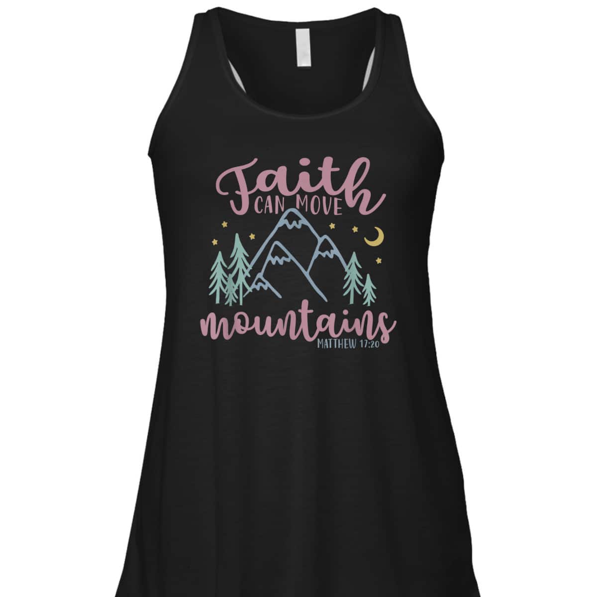 Faith Can Move Mountains Wanderlust Hiking T-Shirt Matthew 17:20 Bible Verse Faith Can Move Mountains Wanderlust Hiking T-Shirt Matthew 17:20 Bible Verse