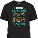 Amazing Retirement Plan Funny Christian T-Shirt Being A Christian Isn't Easy Amazing Retirement Plan Funny Christian T-Shirt Being A Christian Isn't Easy