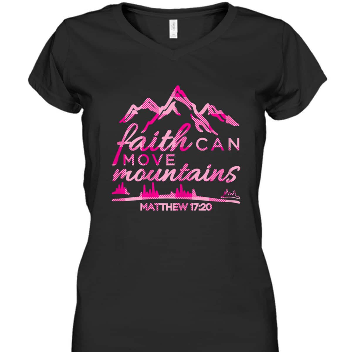 Faith Can Move Mountains Christian T-Shirt Bible Verse Quote Faith Can Move Mountains Christian T-Shirt Bible Verse Quote