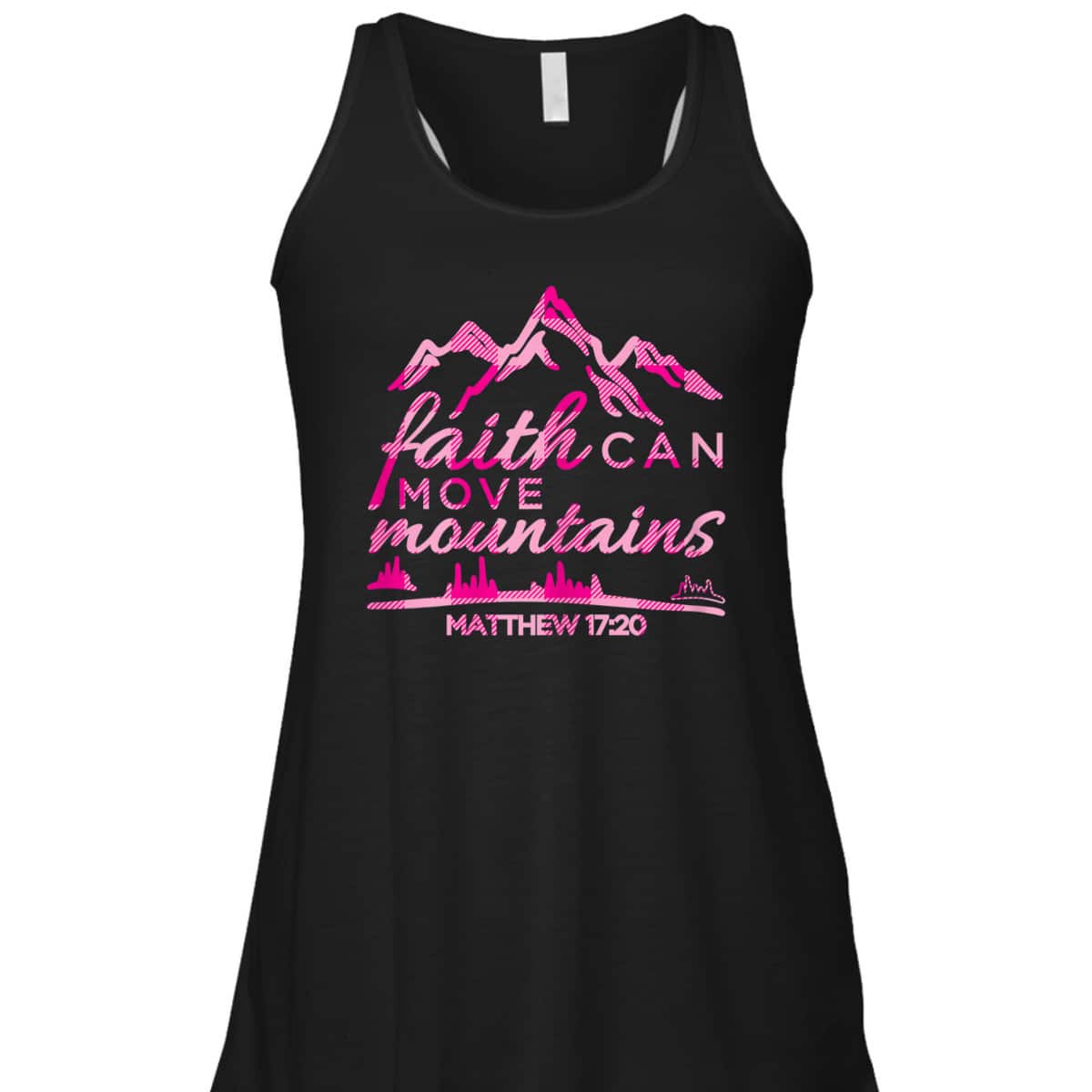 Faith Can Move Mountains Christian T-Shirt Bible Verse Quote Faith Can Move Mountains Christian T-Shirt Bible Verse Quote