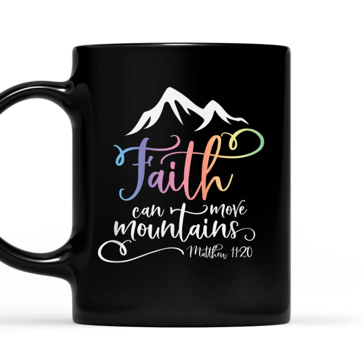 Bible Verse T-Shirt Matthew 1120 Faith Can Move Mountains Bible Verse T-Shirt Matthew 1120 Faith Can Move Mountains