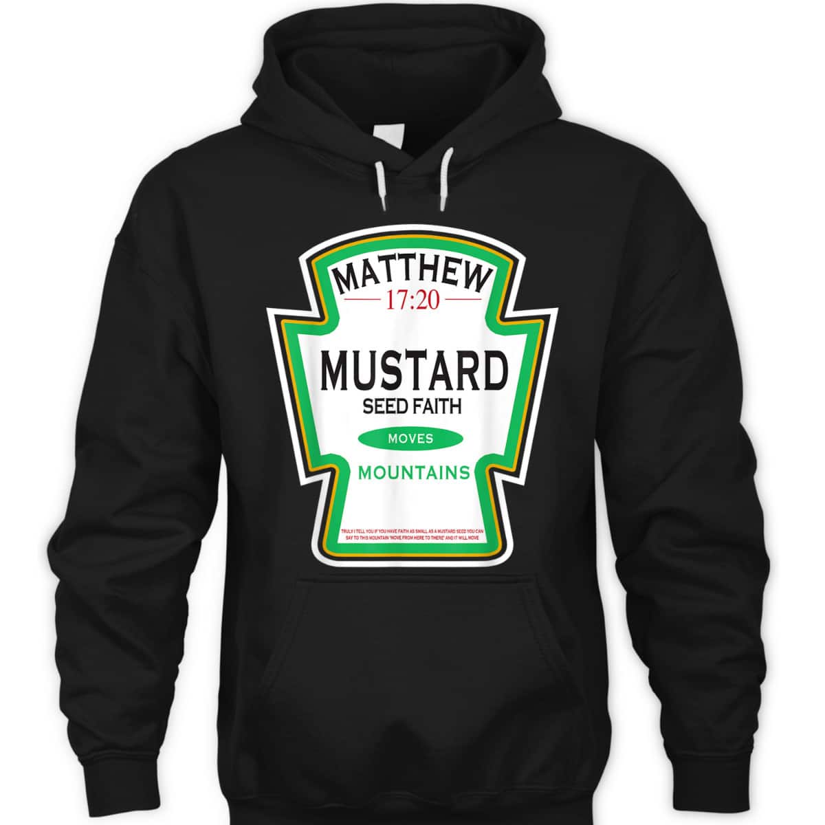 Faith As A Grain Of A Mustard Seed Funny Christian T-Shirt Matthew 17:20