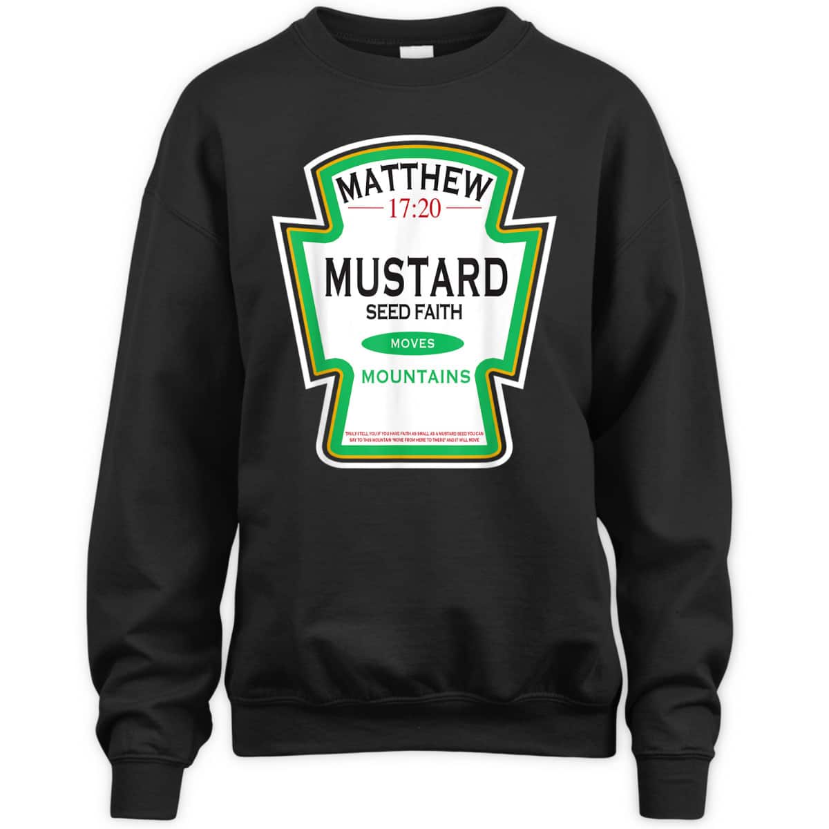 Faith As A Grain Of A Mustard Seed Funny Christian T-Shirt Matthew 17:20