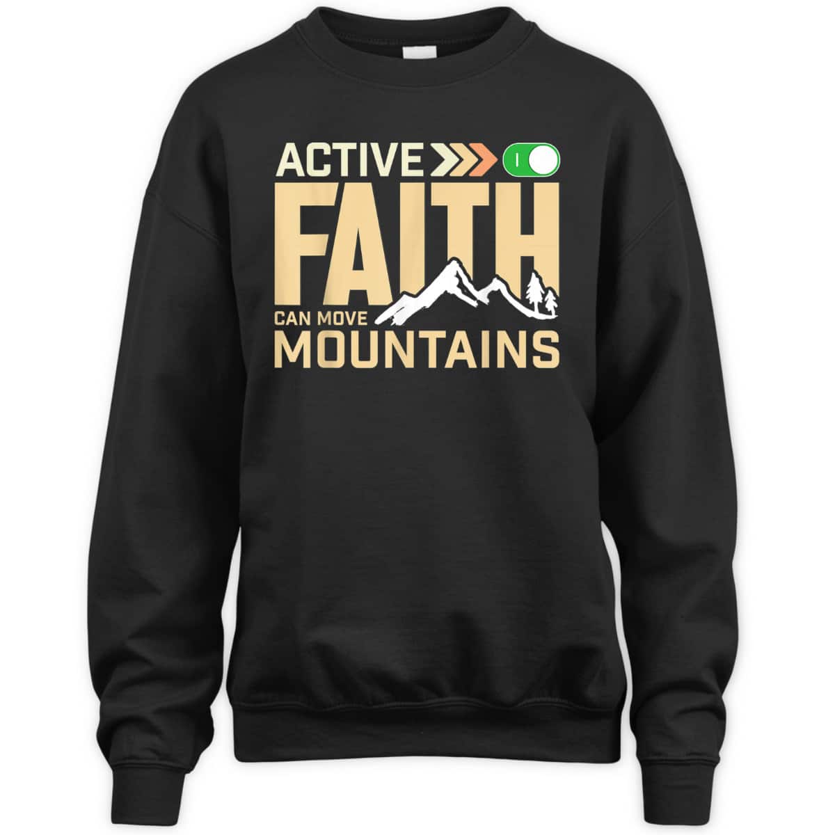 Active Faith Can Move Mountains Christian Faith T-Shirt Active Faith Can Move Mountains Christian Faith T-Shirt