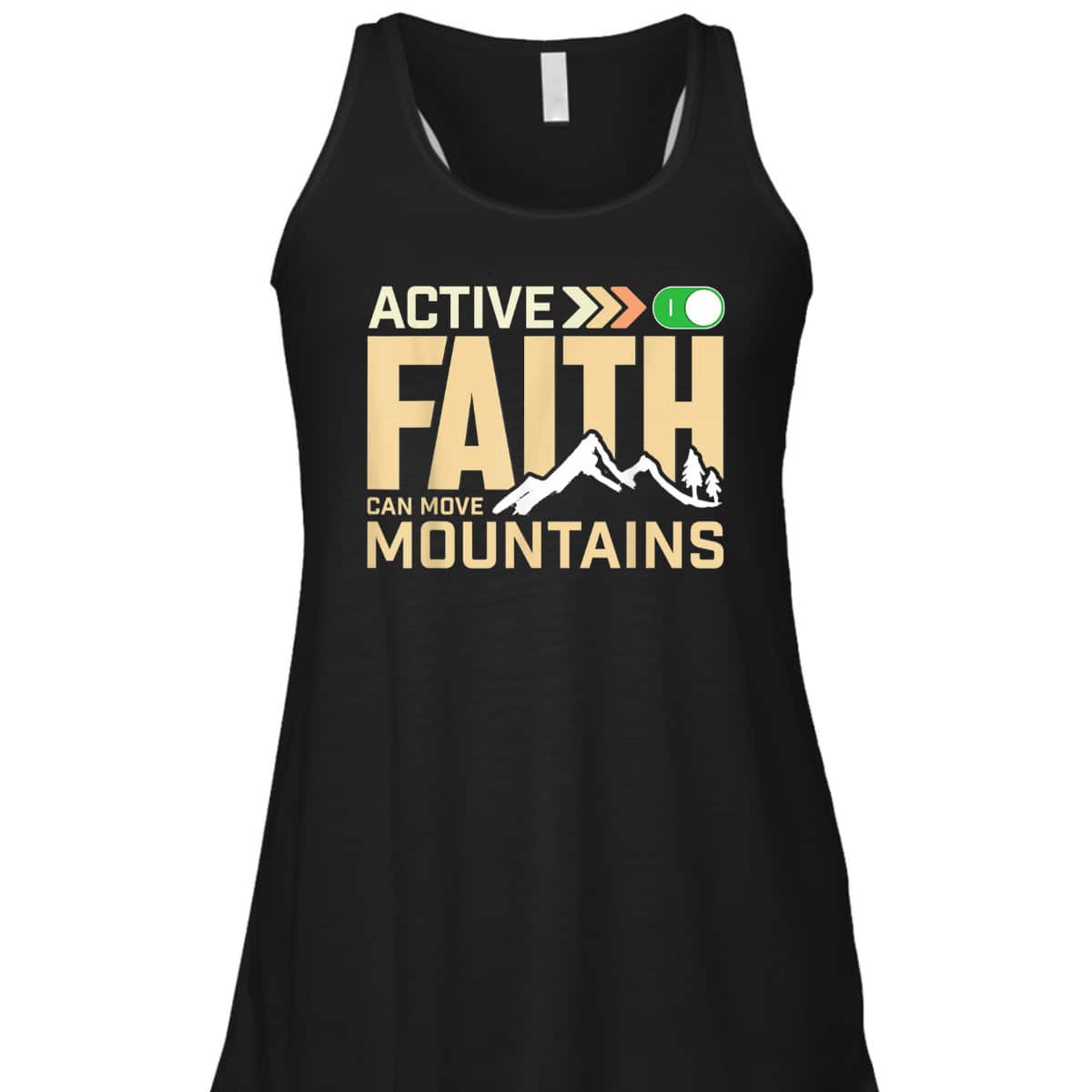 Active Faith Can Move Mountains Christian Faith T-Shirt Active Faith Can Move Mountains Christian Faith T-Shirt