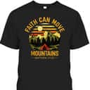 Christian Retro Faith Can Move Mountains T-Shirt Jesus Christ Saying Matthew 17:20 Bible Verse Gift Christian Retro Faith Can Move Mountains T-Shirt Jesus Christ Saying Matthew 17:20 Bible Verse Gift