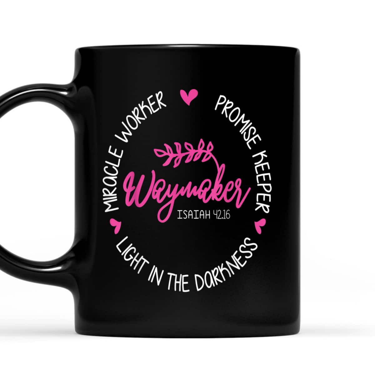 Bible Verse Christian Faith Waymaker T-Shirt Miracle Worker Promise Keeper Isaiah 4216 Bible Verse Christian Faith Waymaker T-Shirt Miracle Worker Promise Keeper Isaiah 4216