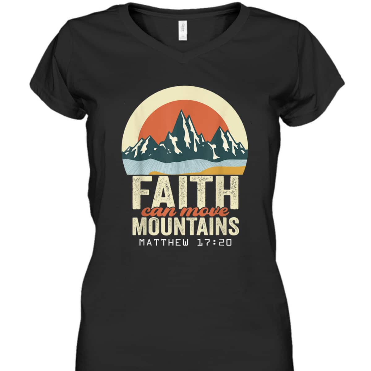 Faith Can Move Mountains Christian Inspirational T-Shirt Scripture Bible Verse Gift Faith Can Move Mountains Christian Inspirational T-Shirt Scripture Bible Verse Gift