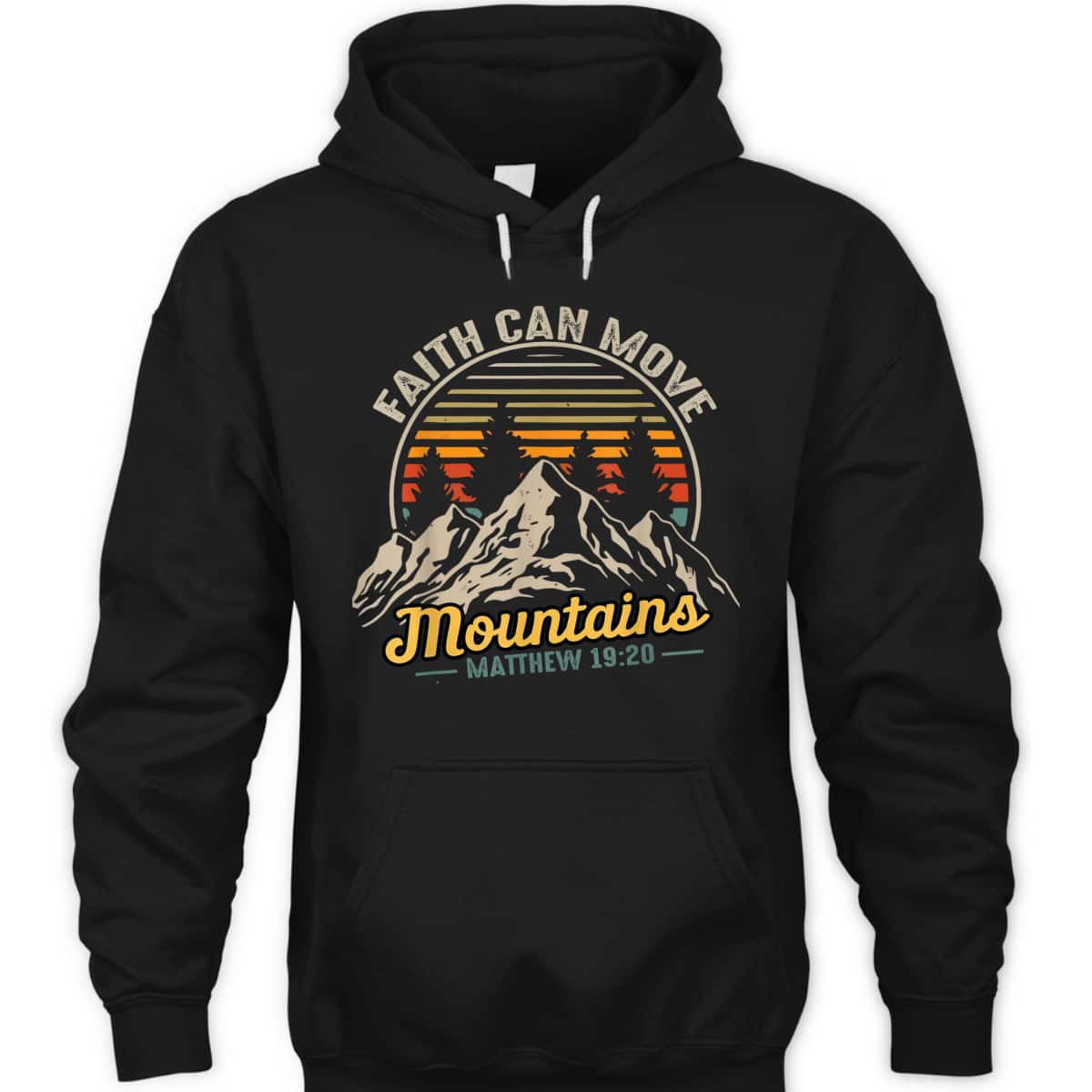Faith Can Move Mountains Vintage Christian Quote T-Shirt Faith Can Move Mountains Vintage Christian Quote T-Shirt