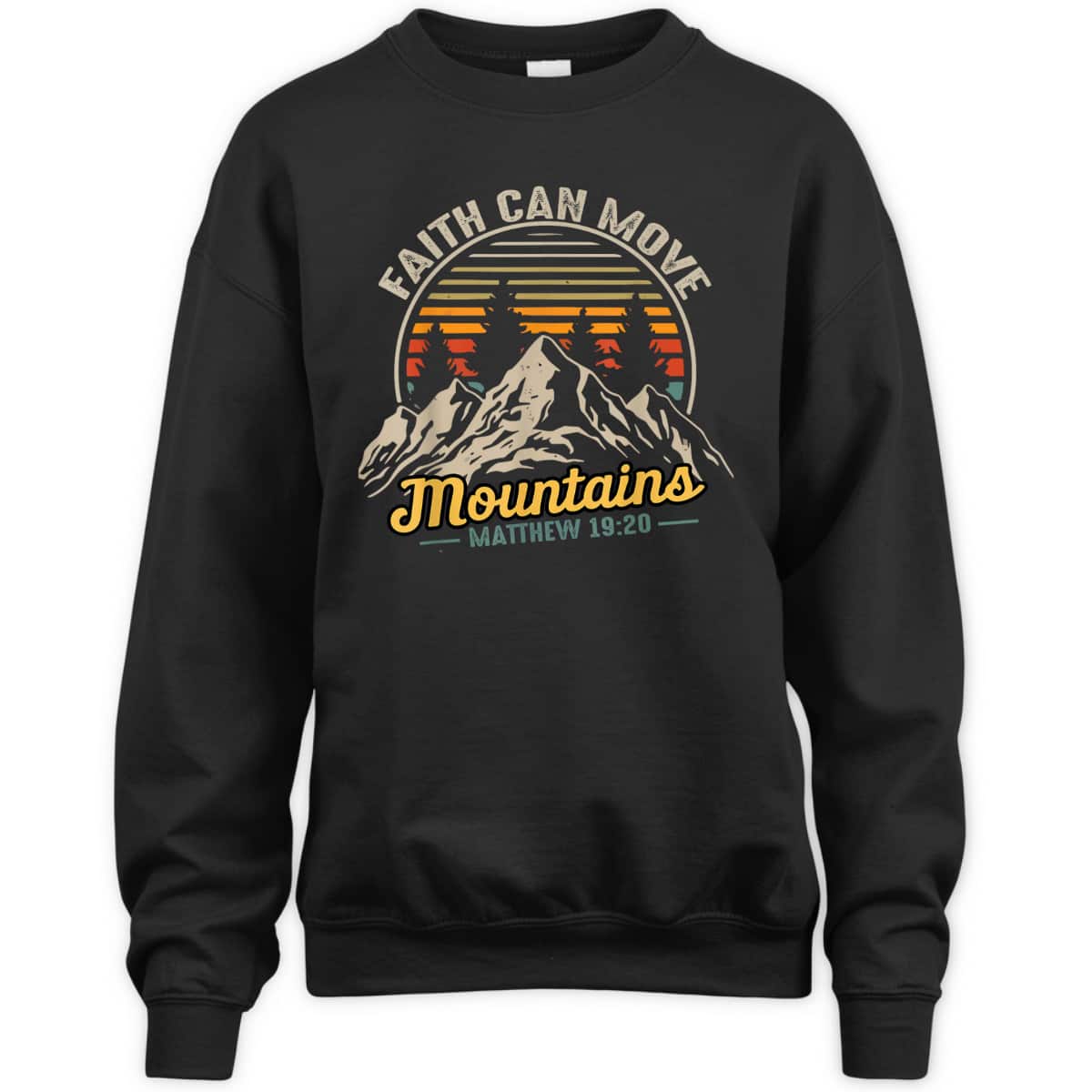 Faith Can Move Mountains Vintage Christian Quote T-Shirt Faith Can Move Mountains Vintage Christian Quote T-Shirt