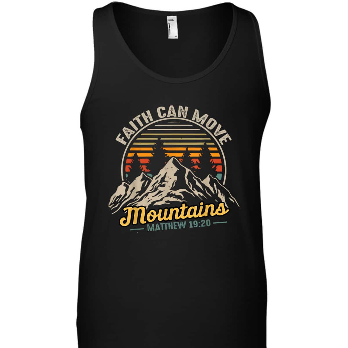 Faith Can Move Mountains Vintage Christian Quote T-Shirt Faith Can Move Mountains Vintage Christian Quote T-Shirt